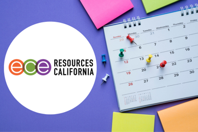 image of calendar, push pins, sticky note pads and logo of ECE resources California